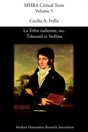 La Tribu Indienne Ou Douard Et Stellina by Lucien Bonaparte Mhra Critical Texts5