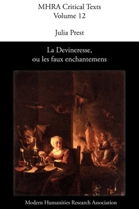 La Devineresse ou les faux enchantemens Jean Donneau de Vis et Thomas Corneille