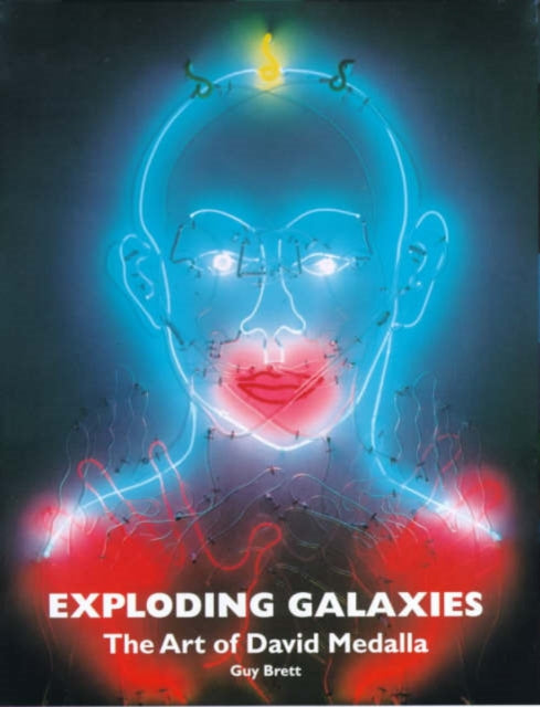 Exploding Galaxies: Art of David Medalla