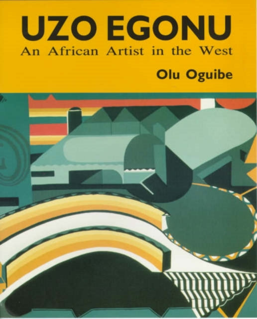 Uzo Egonu: An African Artist in the West