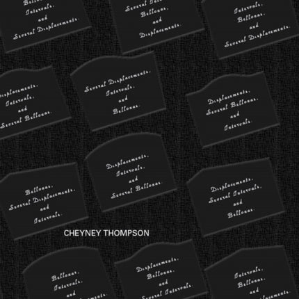 Cheyney Thompson Several Bellonas Intervals and