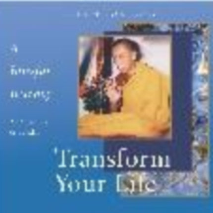 Transform Your Life