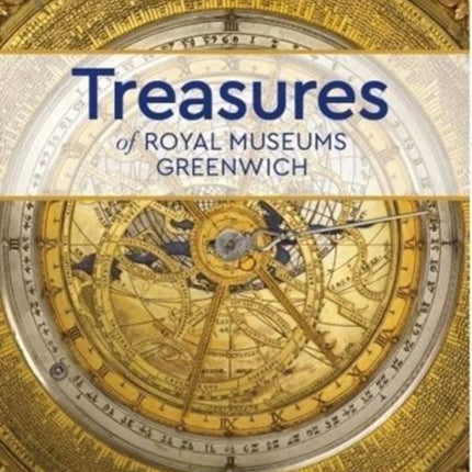 Treasures of Royal Museums Greenwich