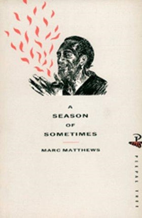 A Season of Sometimes