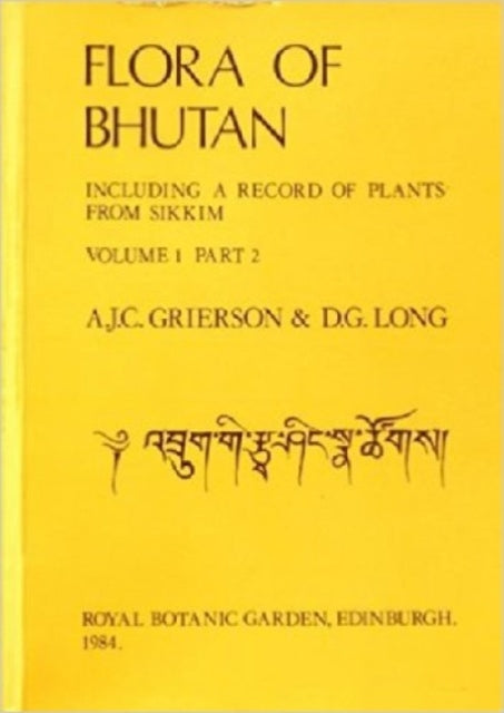 Flora of Bhutan: Volume 1, Part2