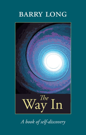 The Way in: A Book of Self-Discovery