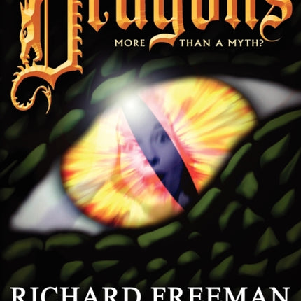 Dragons More than a myth