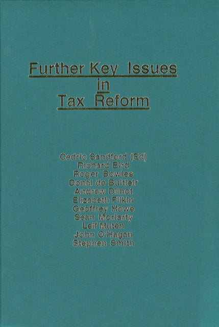 Further Key Issues in Tax Reform