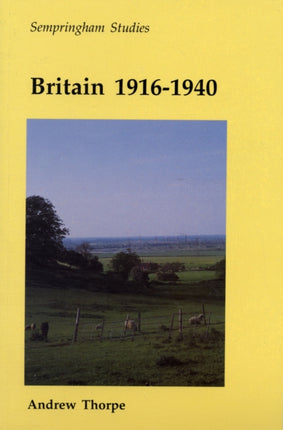 Britain 1916  1940