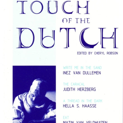 A Touch of the Dutch: Plays by Dutch Women Writers