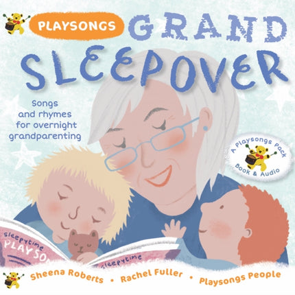 Playsongs Grand Sleepover