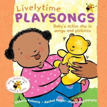 Livelytime Playsongs: Baby's active day in songs and pictures