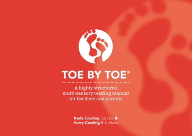 Toe by Toe: A Highly Structured Multi-sensory Reading Manual for Teachers and Parents