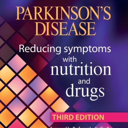Parkinsons Disease Reducing Symptoms with Nutrition and Drugs by Leader Lucille  Author  ON Jan012009 Paperback