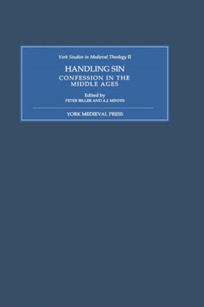 Handling Sin: Confession in the Middle Ages