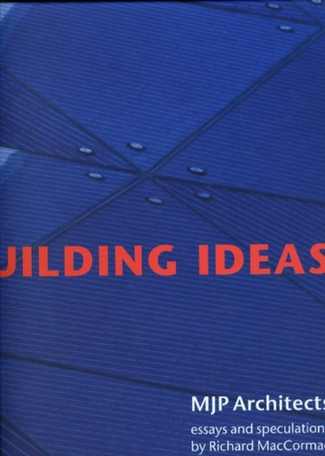 MacCormac Jamieson Prichard: Building Ideas