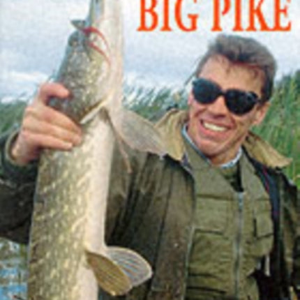 Fly Fishing for Big Pike