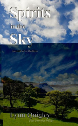 Spirits in the Sky