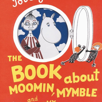 The Book About Moomin, Mymble and Little My