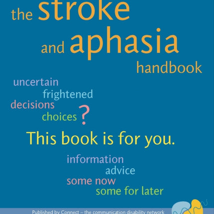 The Stroke and Aphasia Handbook