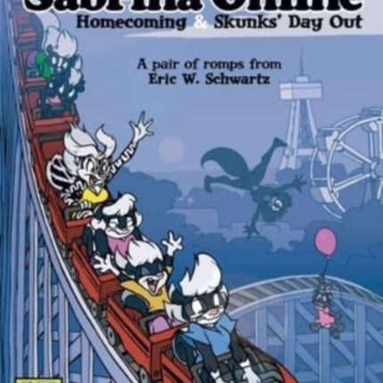 Sabrina Online Homecoming  Skunks Day Out