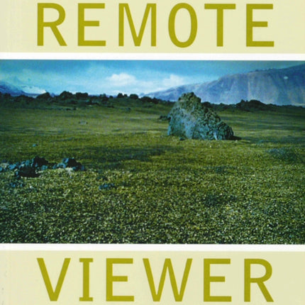 Graham Gussin: Remote Viewer