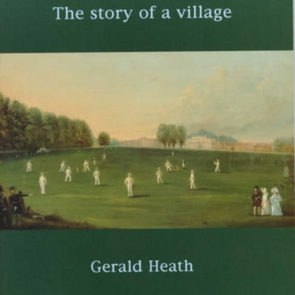 Hampton Court The Story of a Village