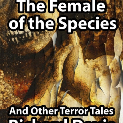 The Female of the Species and Other Terror Tales