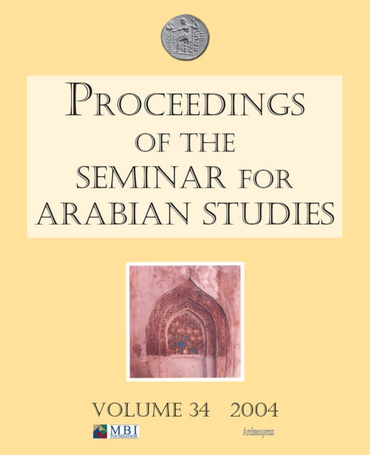 Proceedings of the Seminar for Arabian Studies v
