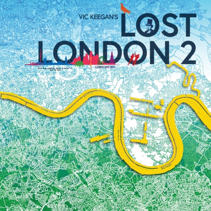 Lost London 2