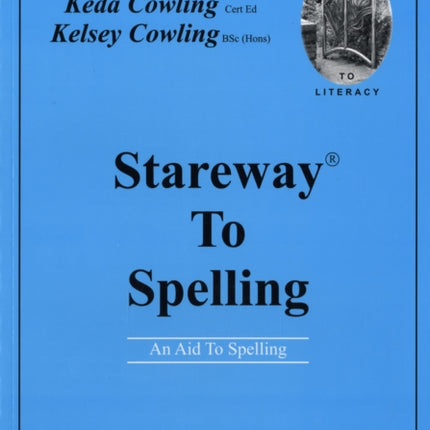 Stareway to Spelling: A Manual for Reading and Spelling High Frequency Words