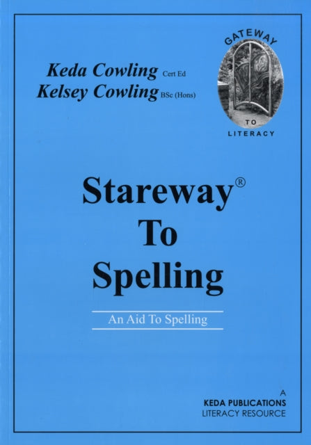 Stareway to Spelling: A Manual for Reading and Spelling High Frequency Words