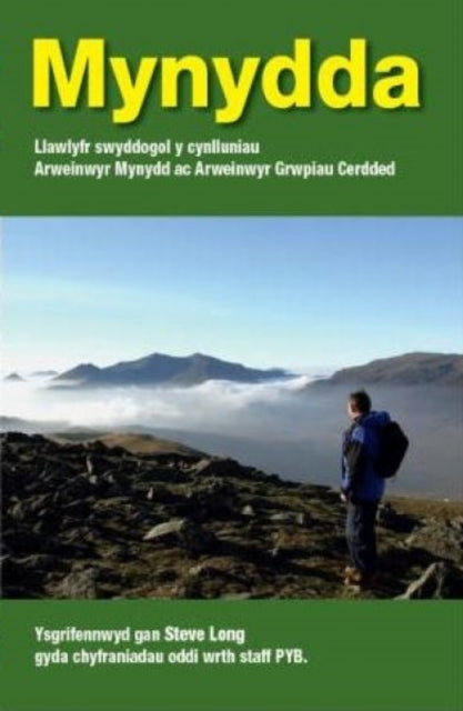 Mynydda - Llawlyfr Swyddogol Y Cynnlluniau Arweinwyr Mynydd Ac Arweinwyr Grwpiau Cerdded