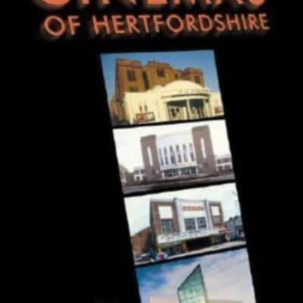 Cinemas of Hertfordshire