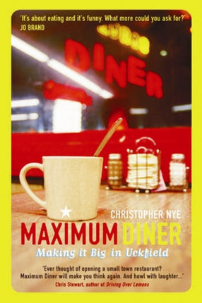 Maximum Diner: Making it Big in Uckfield