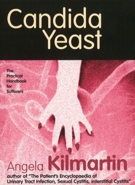 Candida A Practical Handbook for Sufferers