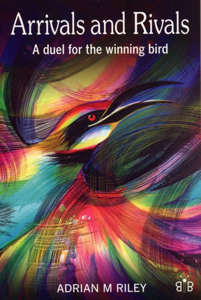 Arrivals and Rivals A Duel for the Winning Bird