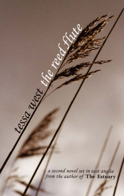 The Reed Flute: A Novel Set in East Anglia