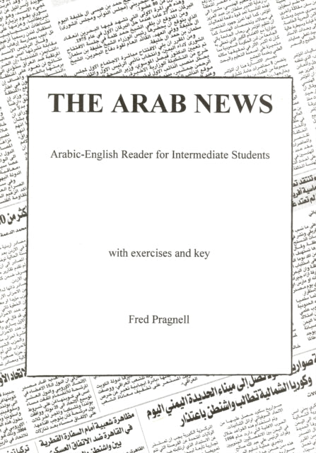 Arab News: Arabic-English Reader for Intermediate Students