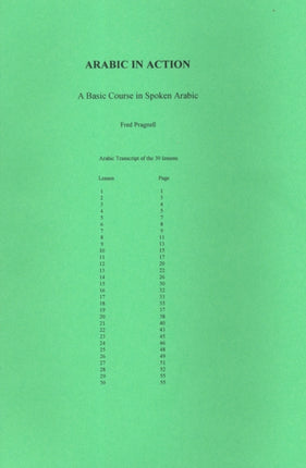 Arabic in Action: A Basic Course in Spoken Arabic: Arabic Transcript of the 30 Lessons