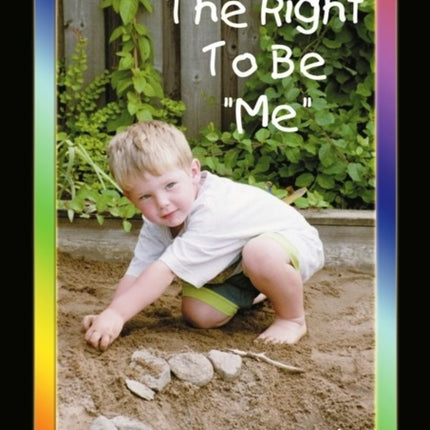 Right to be Me