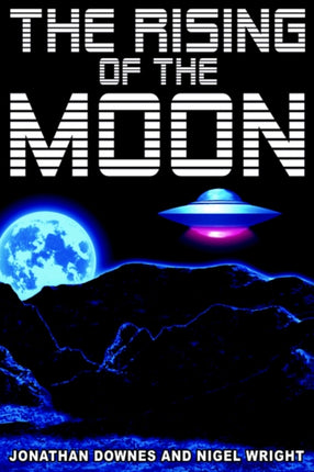 THE RISING OF THE MOON