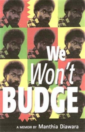 We Won't Budge