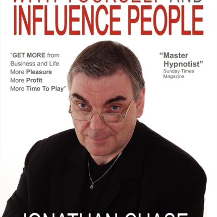 How to Make Friends with Yourself and Influence People