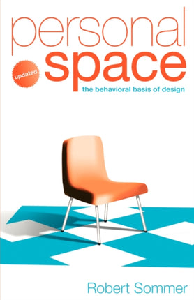 Personal Space Updated The Behavioral Basis of Design