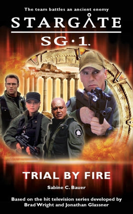 Stargate SG1 Trial by Fire