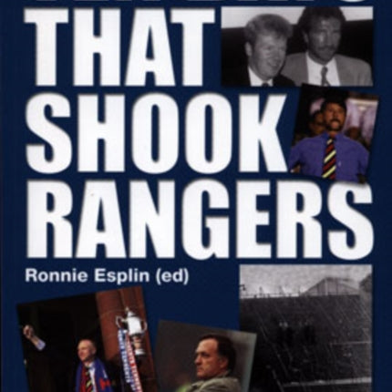 Ten Days That Shook Rangers