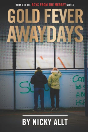 Gold Fever Awaydays