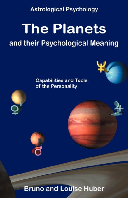 The Planets and Their Psychological Meaning