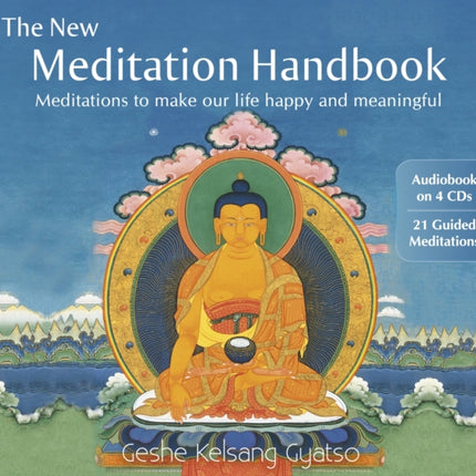 New Meditation Handbook Meditations to Make Our